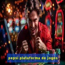 pepsi plataforma de jogos